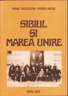 HST C3223 Sibiul și Marea Unire 1993 Mihai Racovițan, Pamfil Matei foto