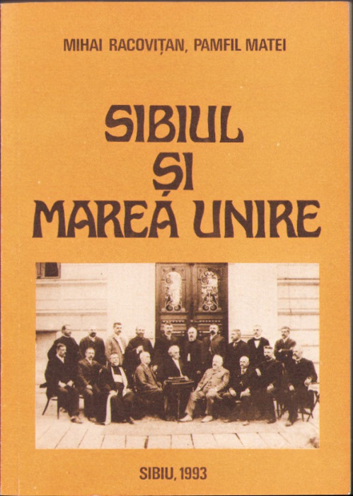 HST C3223 Sibiul și Marea Unire 1993 Mihai Racovițan, Pamfil Matei
