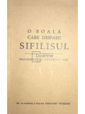 Gerhard Venzmer - O boală care dispare: sifilisul (editia 1933)