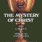 Mystery of Christ: The Liturgy as Spiritual Experience