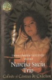 Caseta Narcisa Suciu Trio &lrm;&ndash; Colinde Și C&acirc;ntece De Crăciun, originala, Casete audio, Pop