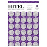 Hitel - 2024. november - Irodalmi, t&aacute;rsadalmi &eacute;s műv&eacute;szeti foly&oacute;irat