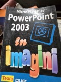 PowerPoint 2003 in imagini