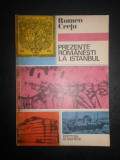 Romeo Cretu - Prezente romanesti la Istanbul