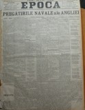 Ziarul Epoca, 3 Noiembrie 1899 ; Pregatirile navale ale Angliei