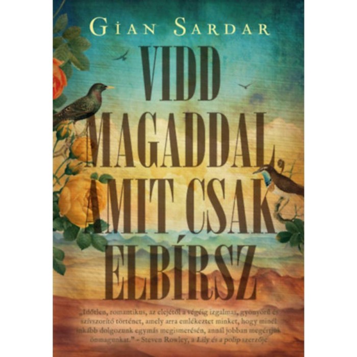 Vidd magaddal, amit csak elb&iacute;rsz - &Eacute;ldekor&aacute;lt - Gian Sardar