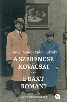 A szerencse kov&amp;aacute;csai - E baxt romani - Samuel Mago foto