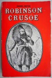 Robinson Crusoe &ndash; Daniel Defoe (cu insemnari)