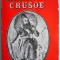 Robinson Crusoe &ndash; Daniel Defoe
