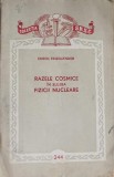 RAZELE COSMICE IN SLUJBA FIZICII NUCLEARE-ERWIN FRIEDLANDER-347479