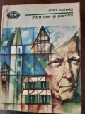 Intre cer si pamant Otto Ludwing 1983