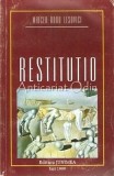 Cumpara ieftin Restitutio - Mircea Doru Lesovici