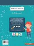 Caietul meu de exercitii. Invat sa numar |