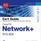Comptia Network+ N10-009 Cert Guide