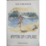 Amintiri din copilărie &ndash; Ion Creangă, 1914