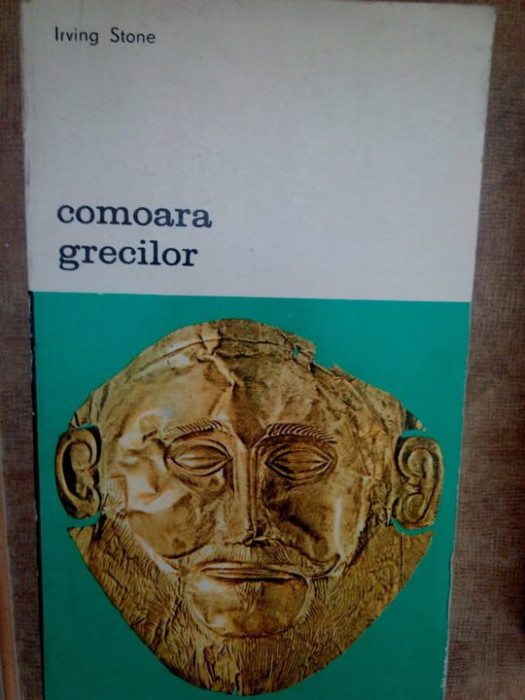 Irving Stone - Comoara grecilor (1981)