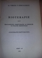 Carte Veche 1992,Bioterapie,Tratamentul Simptomatic Al Bolilor Cu Plante,T.GRATU foto