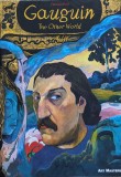 Gauguin The Other World - Fabrizio Dori, Art Masters, Engleza, 2016, Carte Aventura