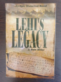 J. Dale Miller - Lehi s Legacy
