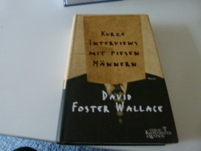 Kurze Geschichten uber fieser Manner - D. F. Wallace foto