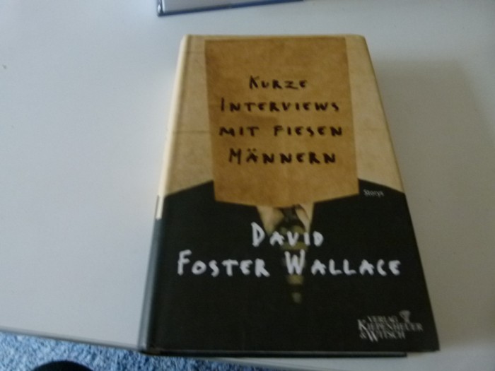 Kurze Geschichten uber fieser Manner - D. F. Wallace