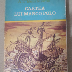 Cartea lui Marco Polo - A. t'Serstevens