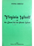 Doina Cmeciu - Virginia Woolf or the Quest for the Poetic Word (Editia: 1999)