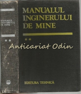 Manualul Inginerului De Mine II - Aron Popa