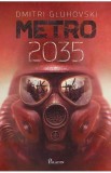Metro 2035 - Dmitri Gluhovski