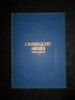 C. DOBROGEANU GHEREA - STUDII CRITICE volumul 1 (1956, editie cartonata)