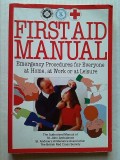 First Aid Manual. Emergency Procedures for Everyoane