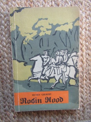 Robin Hood - Henry Gilbert foto