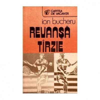 Ion Bucheru - Revansa Tirzie - 112159 foto