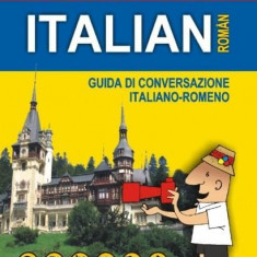 Ghid de conversatie italian-roman | Dragos Cojocaru, Corina-Gabriela Badelita