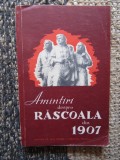 AMINTIRI DESPRE RASCOALA DIN 1907