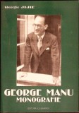 GEORGE MANU. MONOGRAFIE-GHEORGHE JIJIE-274512