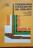 Dumitru Sandu, Atanasie Venat - Tehnologia lucrarilor de izolatii/ Manual pentru licee industriale