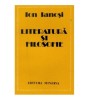 Ion Ianosi - Literatura si filosofie - Interactiuni in cultura (Minerva, 1986) Eseuri, critica literara