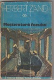 bnk ant Herbert Zand - Mostenitorii focului