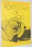 Portocala de adio - Bedros Horasangian