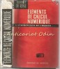 Elements Calcul Numerique Demidovitch Maron - Matematica Franceza, Editura Mir 1973, 677 Pagini