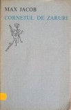 CORNETUL DE ZARURI. POEME. EDITIE BILINGVA FRANCEZA-ROMANA-MAX JACOB-176127