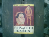 Elisabeth si Essex - Lytton Strachey