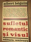 Sufletul romantic si visul- Albert Beguin