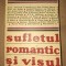 Sufletul romantic si visul- Albert Beguin