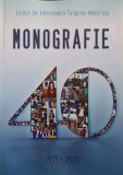 LICEUL DE INFORMATICA GRIGORE MOISIL, IASI. MONOGRAFIE 1971-2011-COLECTIV-251471