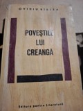 POVESTILE LUI CREANGA , OVIDIU BIRLEA