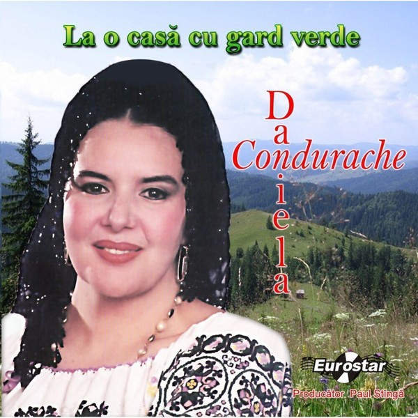CD Daniela Condurache &lrm;&ndash; La casă cu gard verde