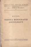 Carte H. H. Stahl - Tehnica monografiei sociologice, An 1934, 183 pagini, Brosata, Romana, Dimensiune 13x20 cm
