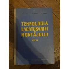 Gheorghe Ionescu tehnologia lacatusariei si montajului volumul I+II